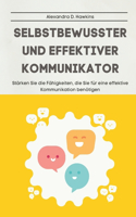 Selbstbewusster und effektiver Kommunikator