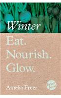 Eat. Nourish. Glow – Winter