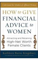 How to Give Financial Advice to Women:  Attracting and Retaining High-Net Worth Female Clients