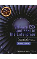 VMware ESX and ESXi in the Enterprise