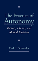 Practice of Autonomy