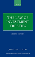 The Law of Investment Treaties