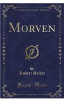 Morven (Classic Reprint)