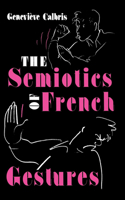 Semiotics of French Gestures