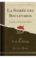 La Soirée Des Boulevards
