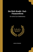 Welt-Kredit- Und -Finanzreform