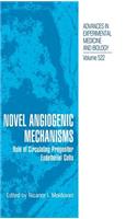 Novel Angiogenic Mechanisms