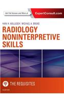 Radiology Noninterpretive Skills: The Requisites