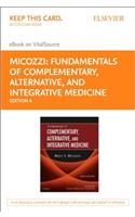 Fundamentals of Complementary, Alternative, and Integrative Medicine - Elsevier eBook on Vitalsource (Retail Access Card): Fundamentals of Complementary, Alternative, and Integrative Medicine - Elsevier eBook on Vitalsource (Retail Access Card)