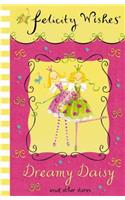 Felicity Wishes: Dreamy Daisy