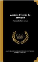 Anciens Évêchés De Bretagne