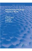 Immunoassays For Drugs Subject To Abuse