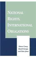 National Rights, International Obligations