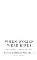 When Women Were Birds: Fifty-four Variations on Voice