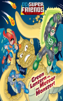 Green Lantern vs. the Meteor Monster! (DC Super Friends): (Pictureback(R))