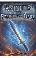 Knights of the Borrowed Dark