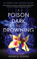 Poison Dark and Drowning (Kingdom on Fire, Book Two)