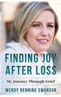 Finding Joy After Loss