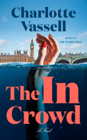 The In Crowd: A Novel(2 Detective Inspector Caius Beauchamp)