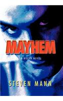 Mayhem