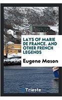 LAYS OF MARIE DE FRANCE. AND OTHER FRENC