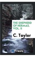 The Shepherd of Hermas. Vol. II