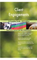 Client Engagements A Complete Guide - 2019 Edition