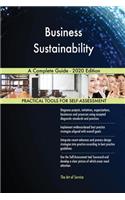 Business Sustainability A Complete Guide - 2020 Edition