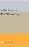 The Difficult Days