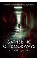 A Gathering of Doorways