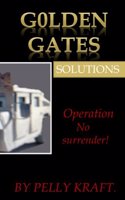 Golden Gates solutions.
