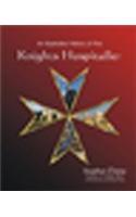 An Illustrated History of the Knights Hospitaller