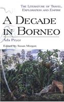 Decade in Borneo