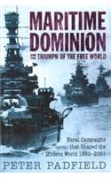 Maritime Dominion and the Triumph of the Free World