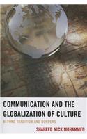 Communication and the Globalization of Culture