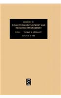 Advances in Collection Development and Resource Management, Volume 2