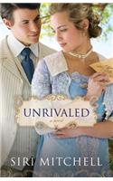 Unrivaled: a novel