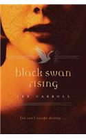 Black Swan Rising