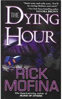 The Dying Hour