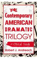 Contemporary American Dramatic Trilogy