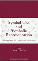 Symbol Use and Symbolic Representation