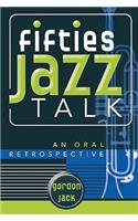 Fifties Jazz Talk
