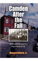 Camden After the Fall: Decline and Renewal in a Post-Industrial City