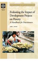 Evaluating the Impact of Development Projects on Poverty