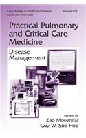 Practical Pulmonary and Critical Care Medicine