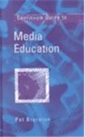 Continuum Guide to Media Education