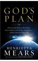 God's Plan: Discover What the Bible Says about Finding Yourself in His Grand Design