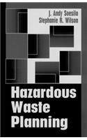 Hazardous Waste Planning