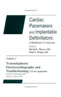 A Transtelephonic, Electrocardiography and Troubleshooting