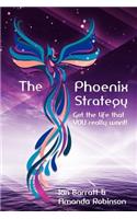 The Phoenix Strategy
